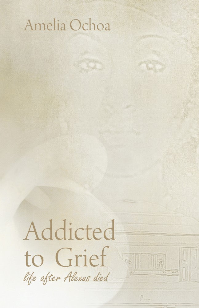 Addicted to Grief (PBK) Print Edition