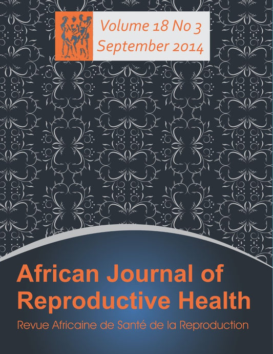 African Journal of Reproductive Health: Vol.18, No.3 (PBK) Print Edition