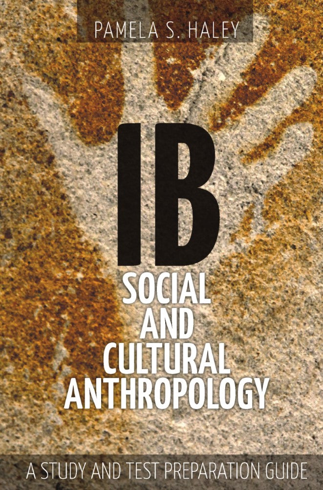 IB Social and Cultural Anthropology (PBK) Print Edition