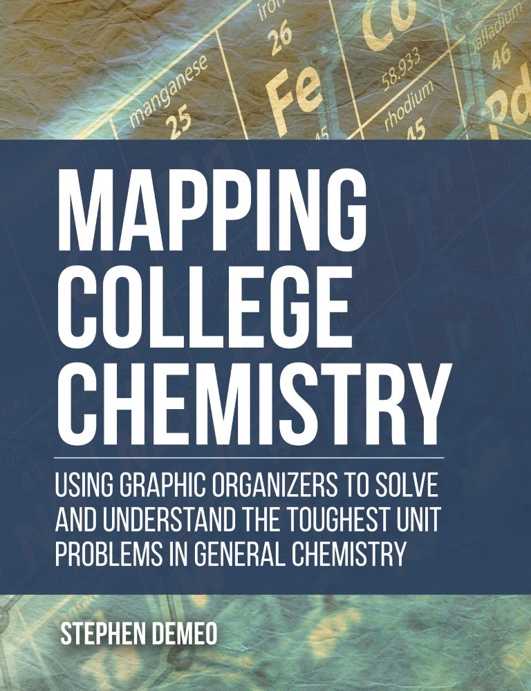 Mapping College Chemistry (PBK) Print Edition