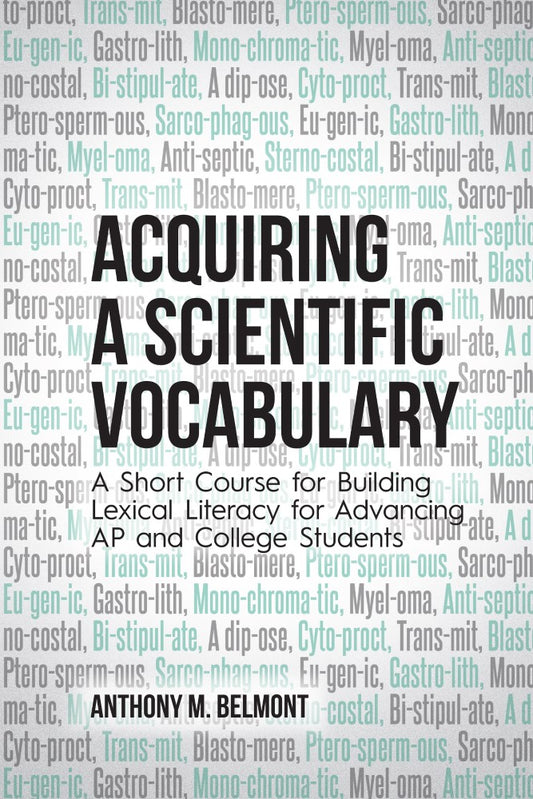 Acquiring a Scientific Vocabulary (PBK) Print Edition