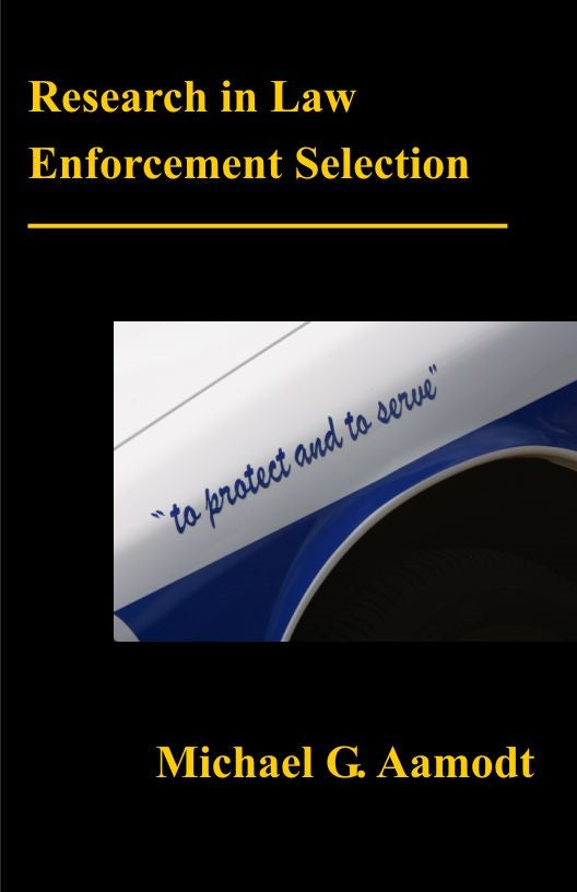 Research in Law Enforcement Selection (PBK) Print Edition