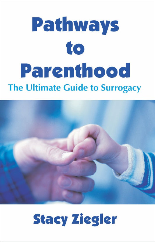Pathways to Parenthood (PBK) Print Edition