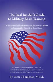 The Real Insider's Guide to Military Basic Training (PBK) Print Edition