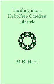 Thrifting into a Debt-Free Carefree Lifestyle (PBK) Print Edition