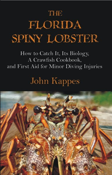 The Florida Spiny Lobster (PBK) Print Edition