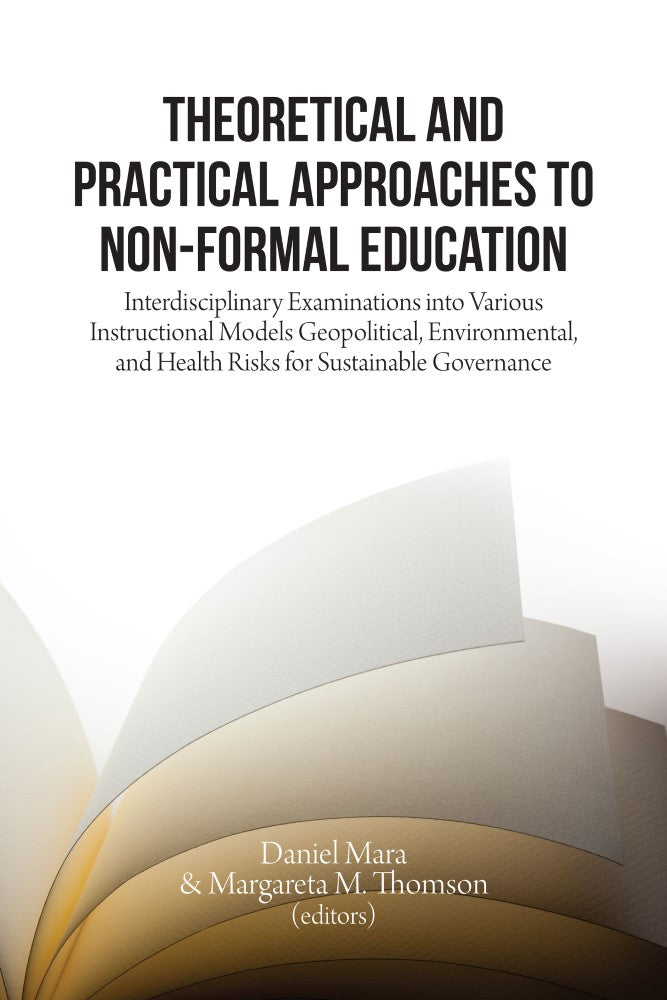 Theoretical and Practical Approaches to Non-Formal Education (PBK) Print Edition