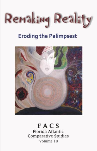 FACS - Remaking Reality - v10, 2007-2008 (PBK) Print Edition