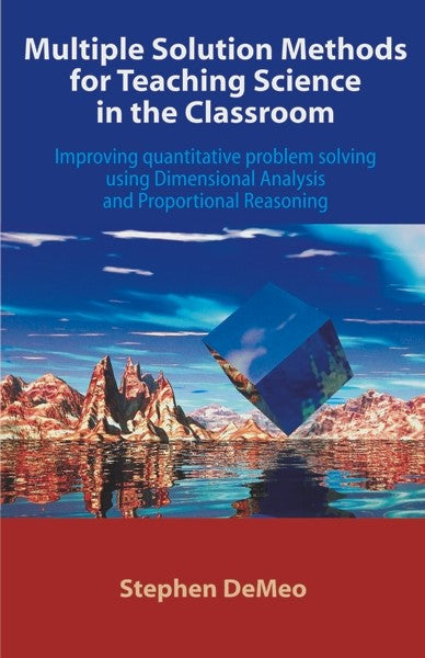 Multiple Solution Methods for Teaching Science (PBK) Print Edition