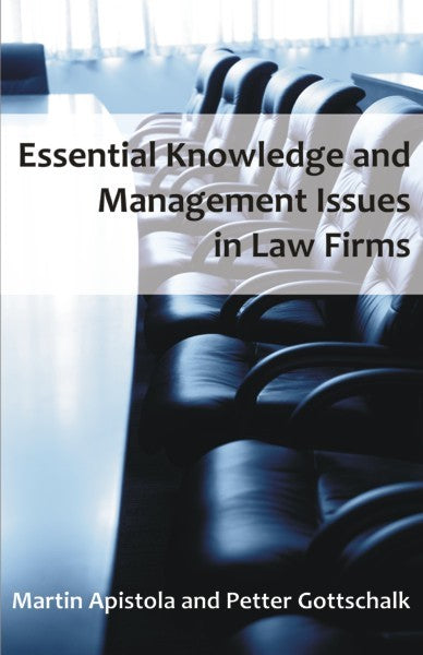 Knowledge Management in Law Firms (PBK) Print Edition