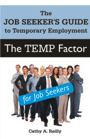 The Temp Factor for Job Seekers (PBK) Print Edition
