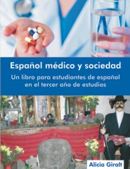 Espanol medico y sociedad (PBK) Print Edition