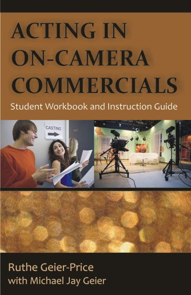 Acting in On-Camera Commercials (PBK) Print Edition