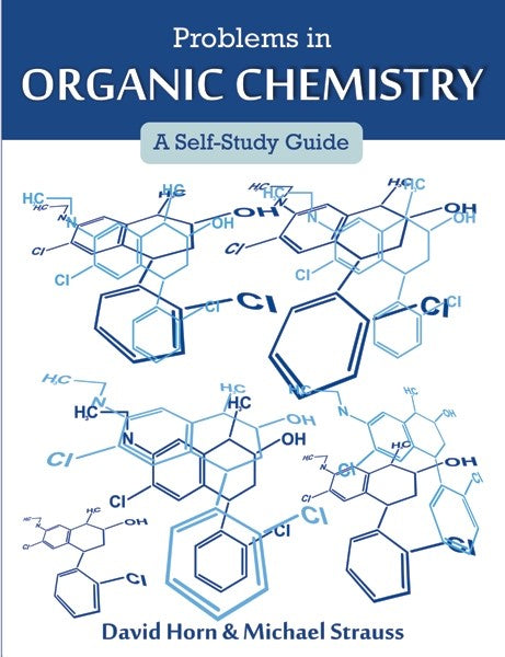 Problems in Organic Chemistry (PBK) Print Edition