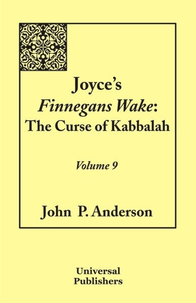 Joyce's Finnegans Wake: Vol.9 (PBK) Print Edition