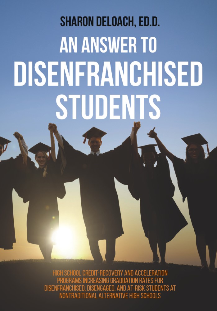 An Answer to Disenfranchised Students (PBK) Print Edition