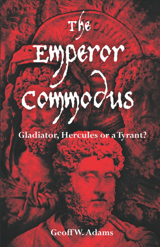 The Emperor Commodus (PBK) Print Edition