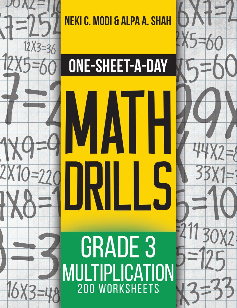 One-Sheet-A-Day Math Drills: Grade 3 Multiplication - 200 Worksheets v7 (PBK) Print Edition