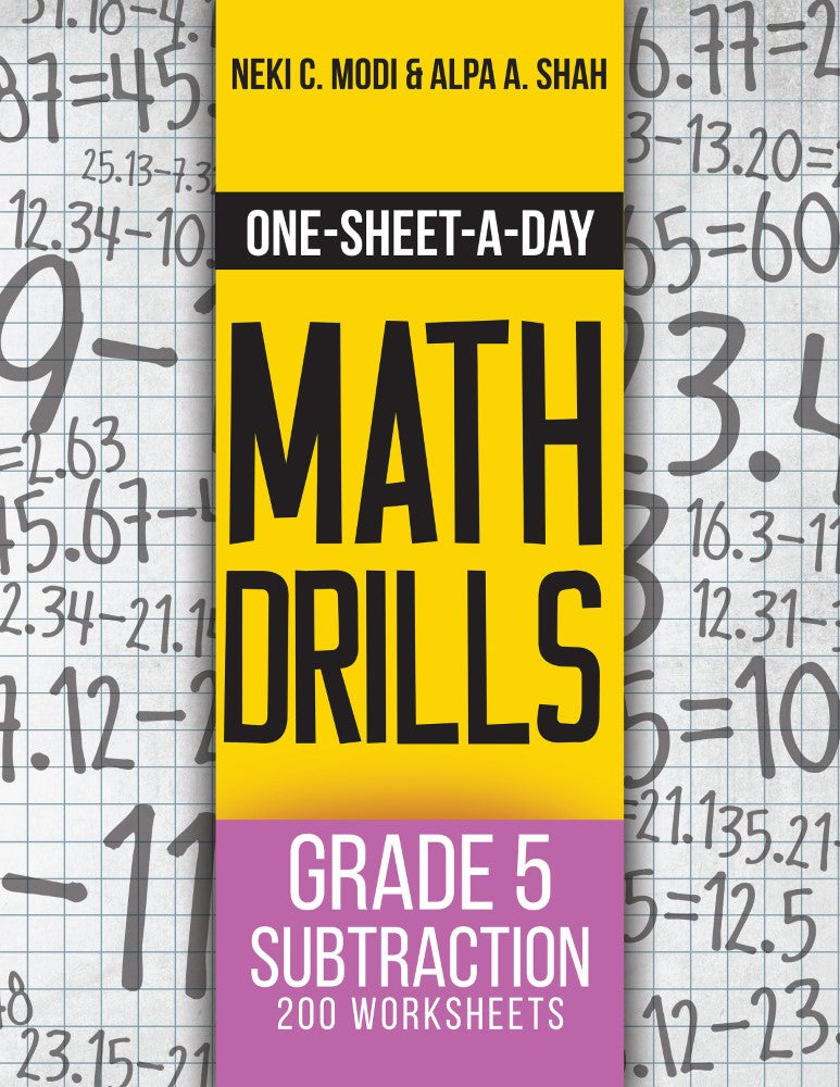 Grade 5 Subtraction - 200 Worksheets (Book 14 of 24) (PBK) Print Edition