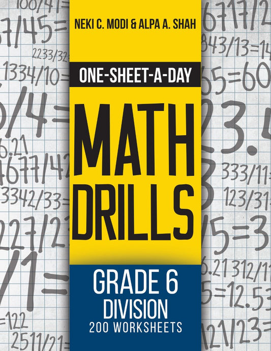 Grade 6 Division - 200 Worksheets (Book 20 of 24) (PBK) Print Edition