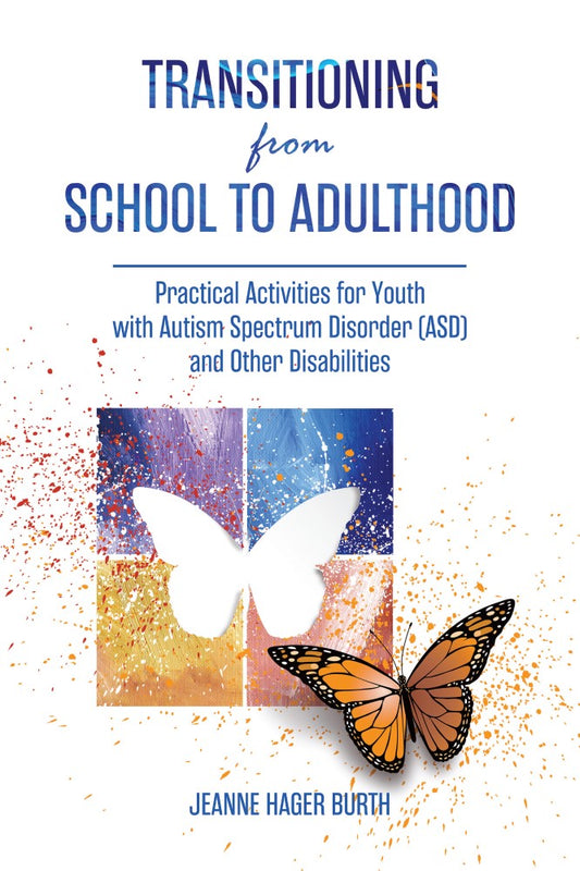 Transitioning from School to Adulthood (PBK) Print Edition