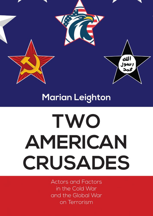 Two American Crusades (PBK) Print Edition