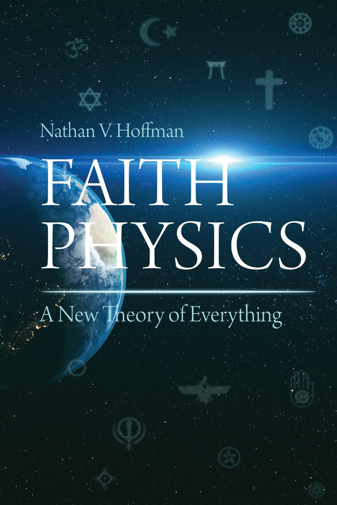 Faith Physics (PBK) Print Edition
