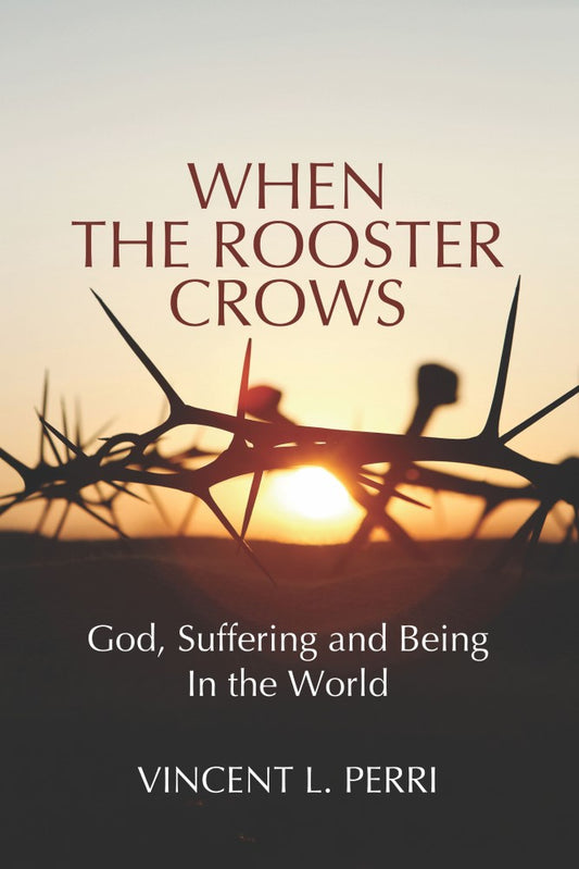 When The Rooster Crows (PBK) Print Edition
