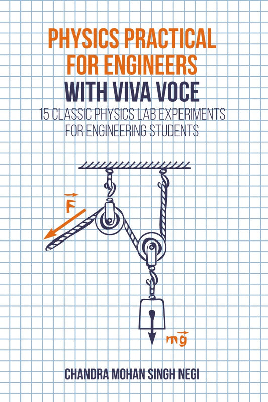 Physics Practical for Engineers with Viva-Voce (PBK) Print Edition