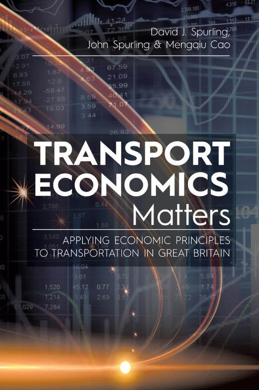 Transport Economics Matters (PBK) Print Edition