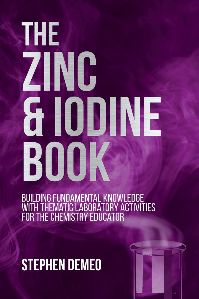 The Zinc and Iodine Book (PBK) Print Edition