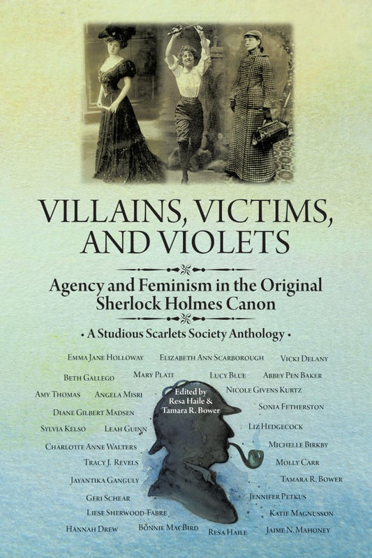 Villains, Victims, and Violets (PBK) Print Edition