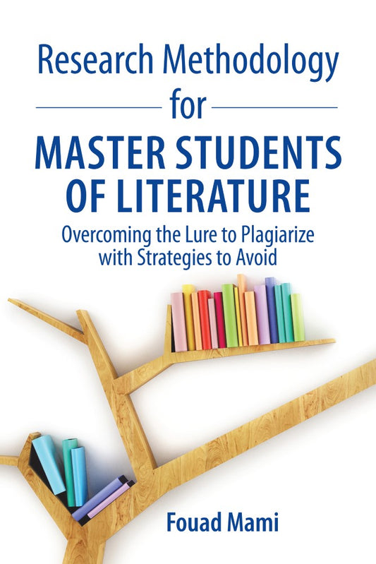 Research Methodology for Master Students of Literature (PBK) Print Edition